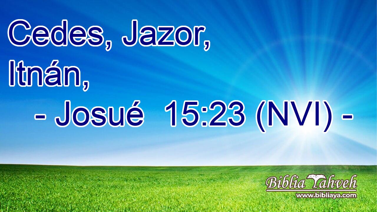  Cedes, Jazor, Itnán, 
