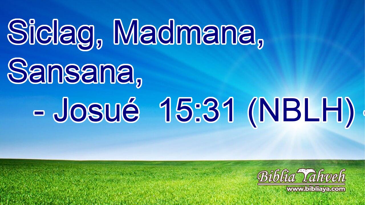  Siclag, Madmana, Sansana, 
