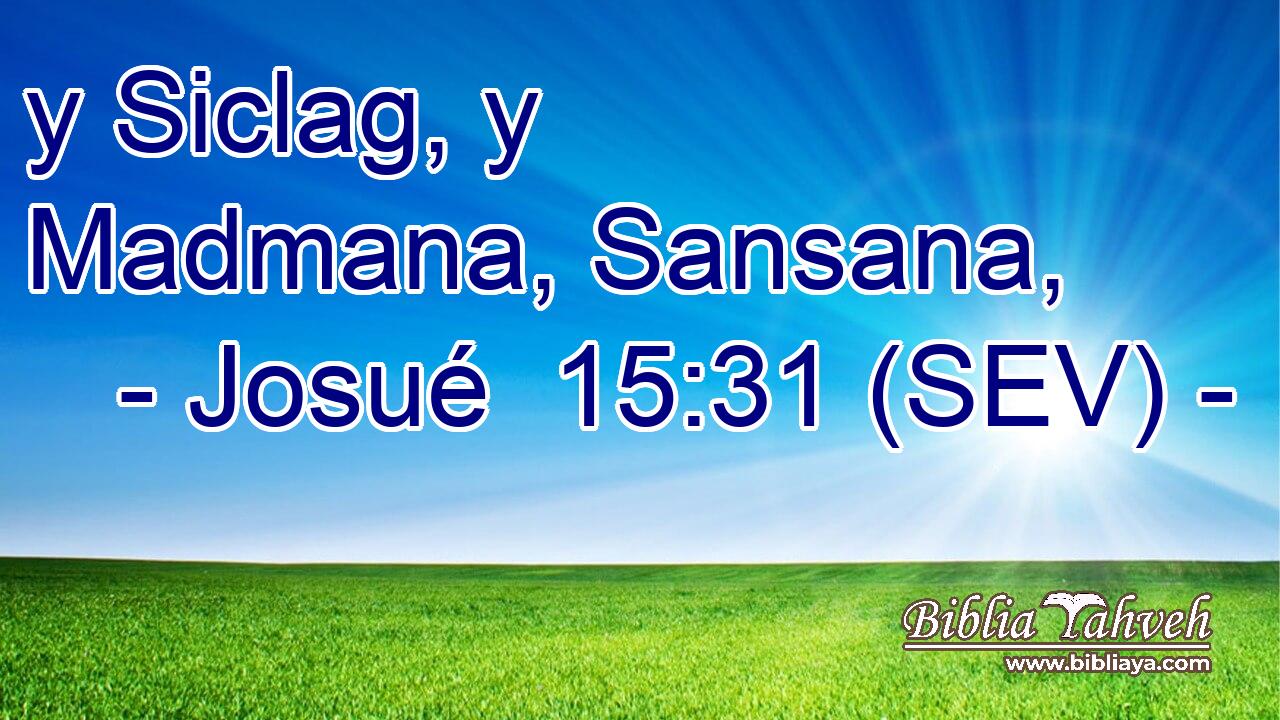 y Siclag, y Madmana, Sansana,
