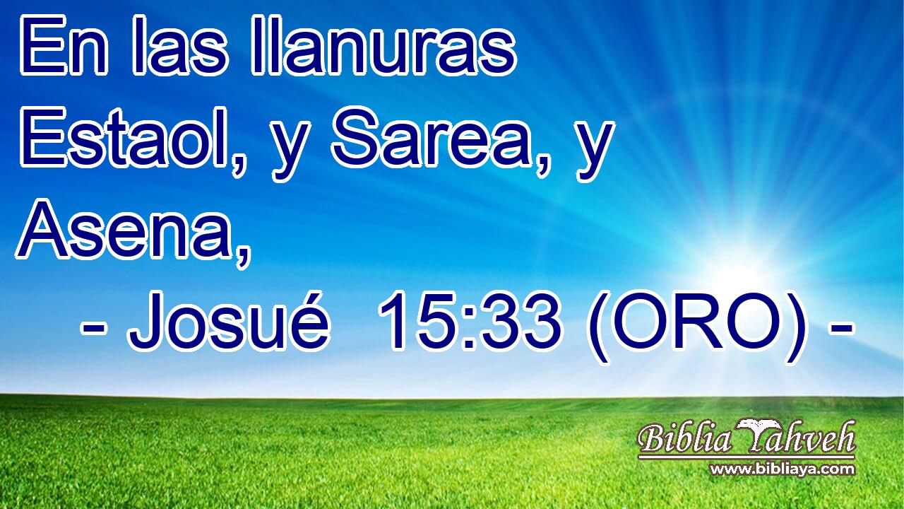  En las llanuras Estaol, y Sarea, y Asena, 