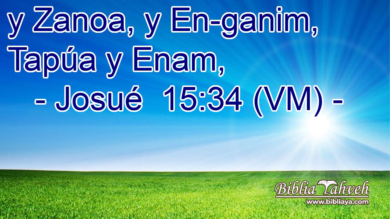  y Zanoa, y En-ganim, Tapúa y Enam, 