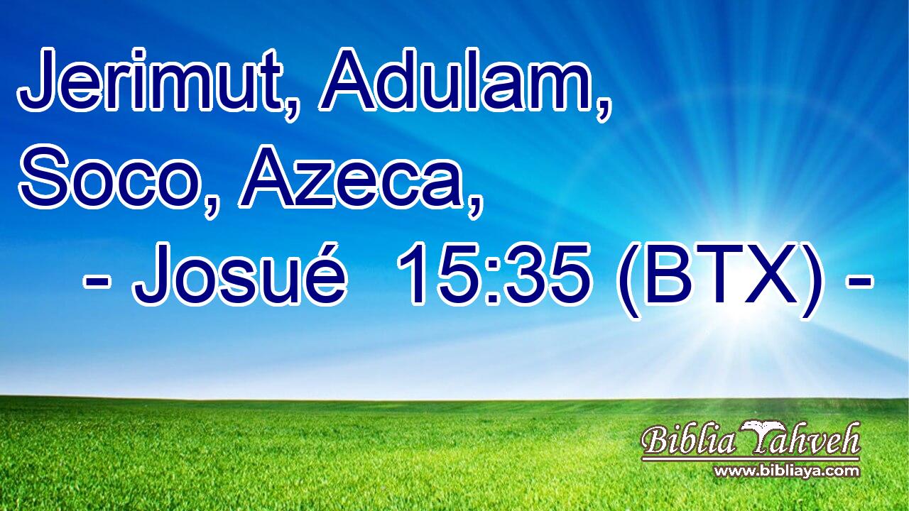 Jerimut, Adulam, Soco, Azeca,