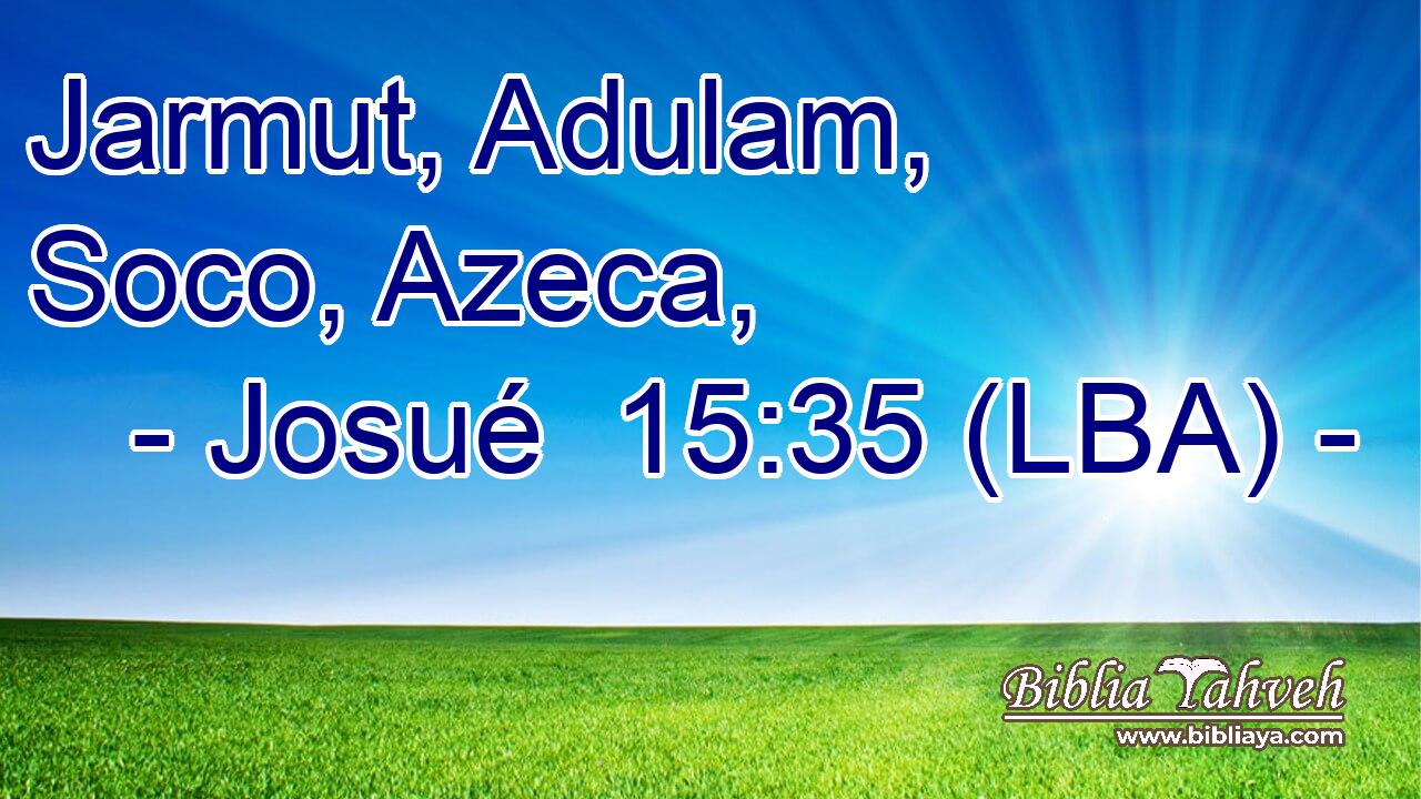 Jarmut, Adulam, Soco, Azeca,