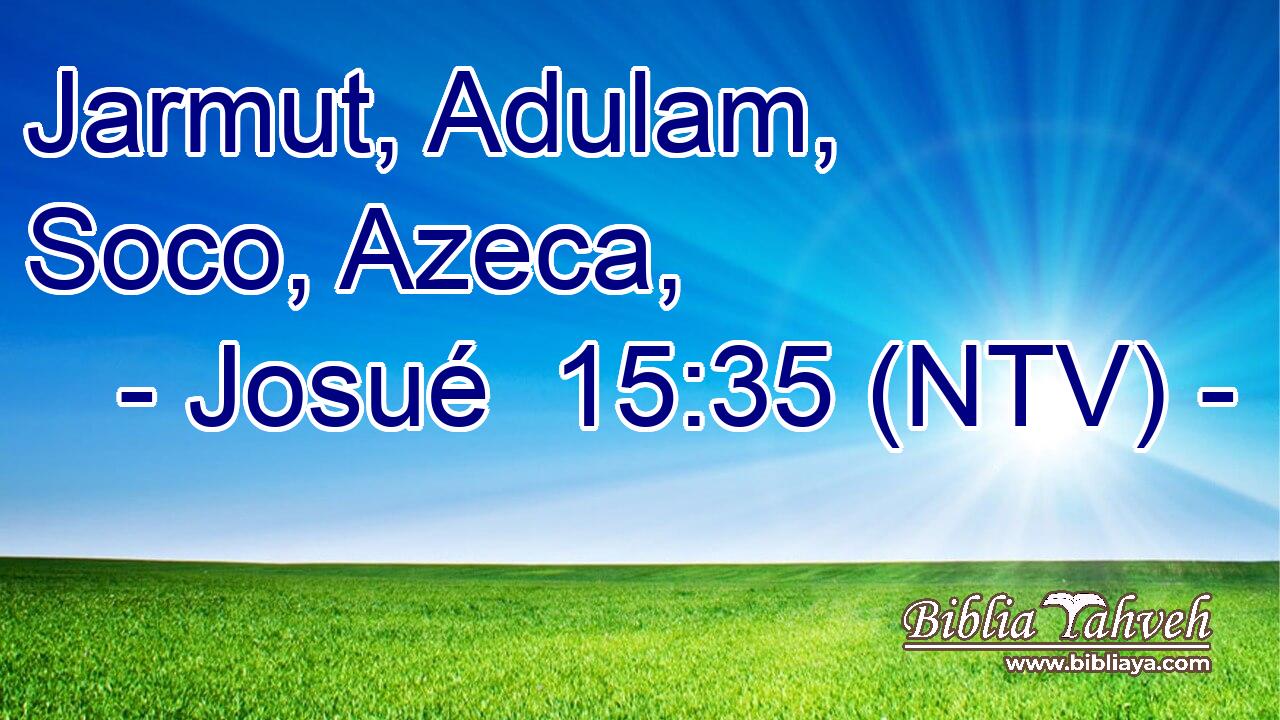 Jarmut, Adulam, Soco, Azeca,