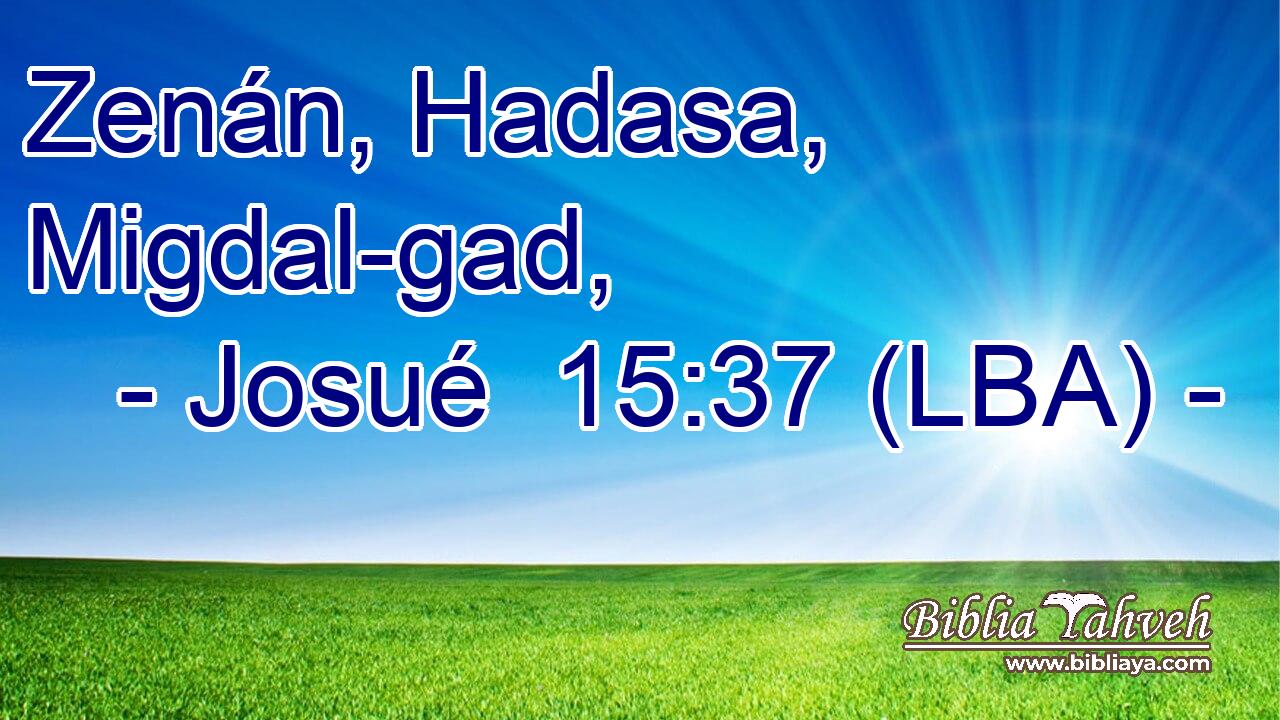 Zenán, Hadasa, Migdal-gad,