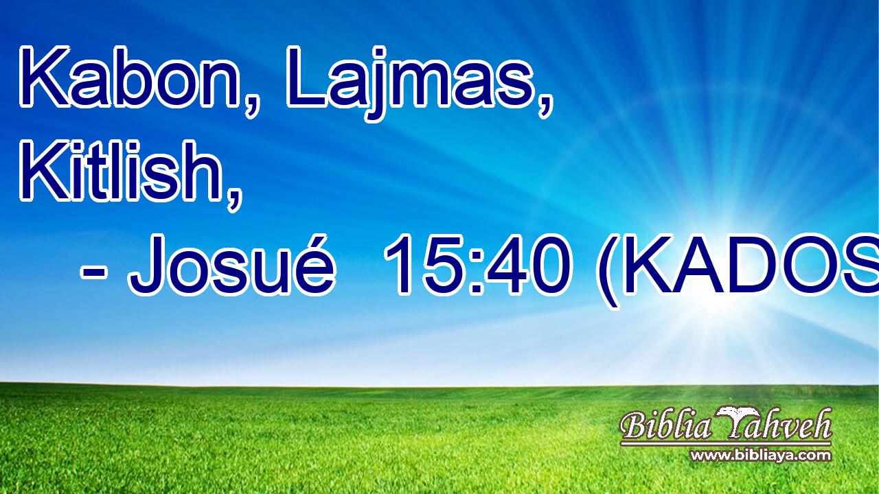  Kabon, Lajmas, Kitlish, 
