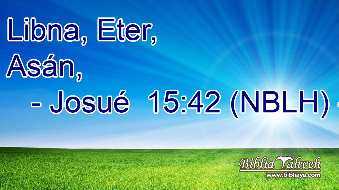  Libna, Eter, Asán, 