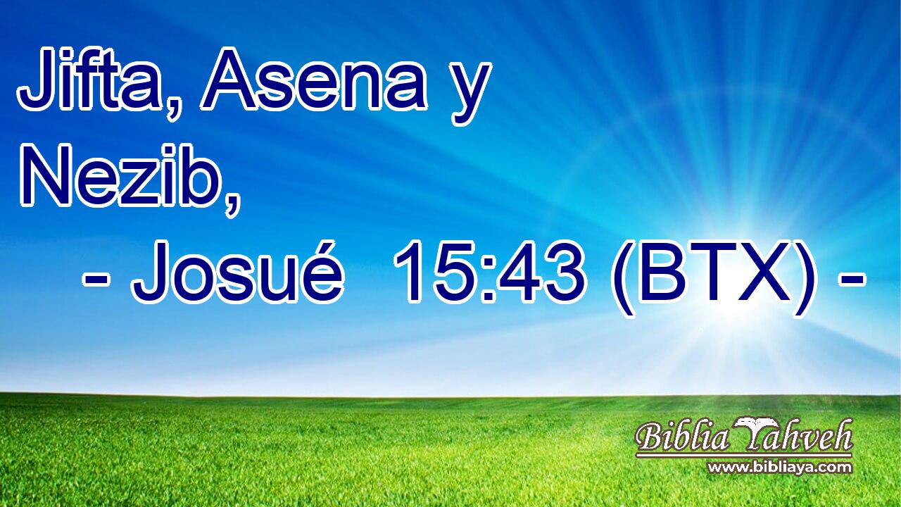 Jifta, Asena y Nezib,