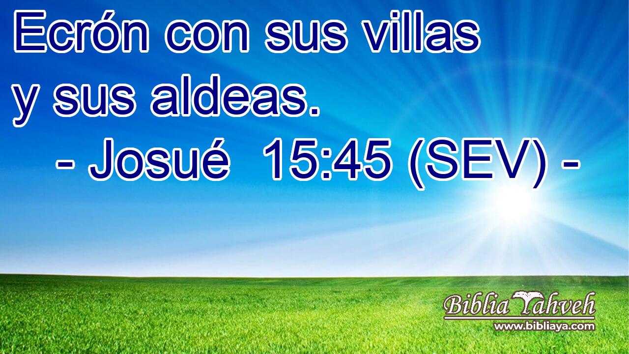 Ecrón con sus villas y sus aldeas.