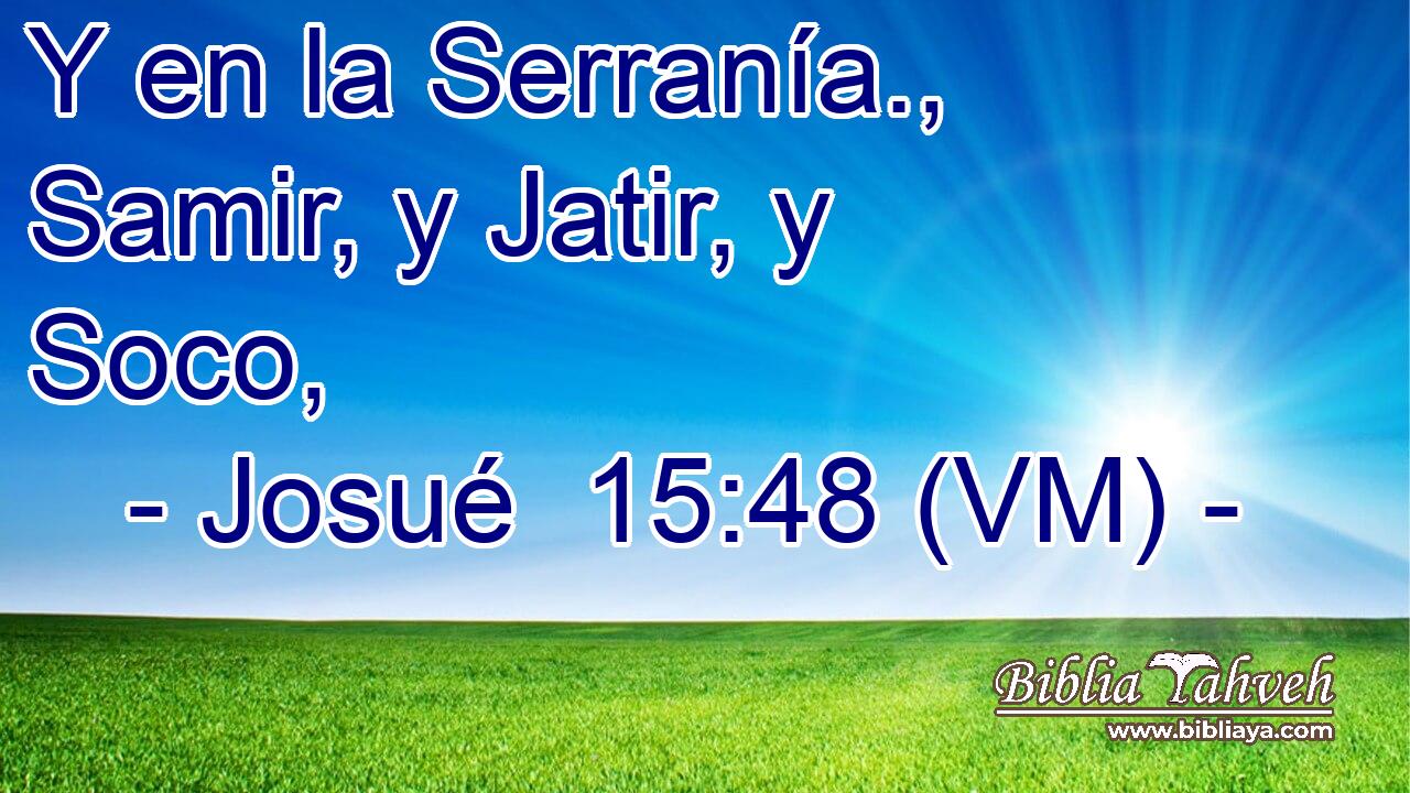  Y en la Serranía., Samir, y Jatir, y Soco, 