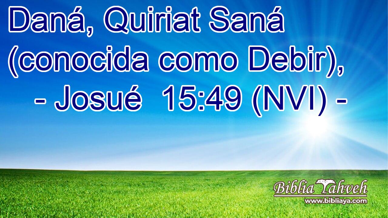 Daná, Quiriat Saná (conocida como Debir), 
