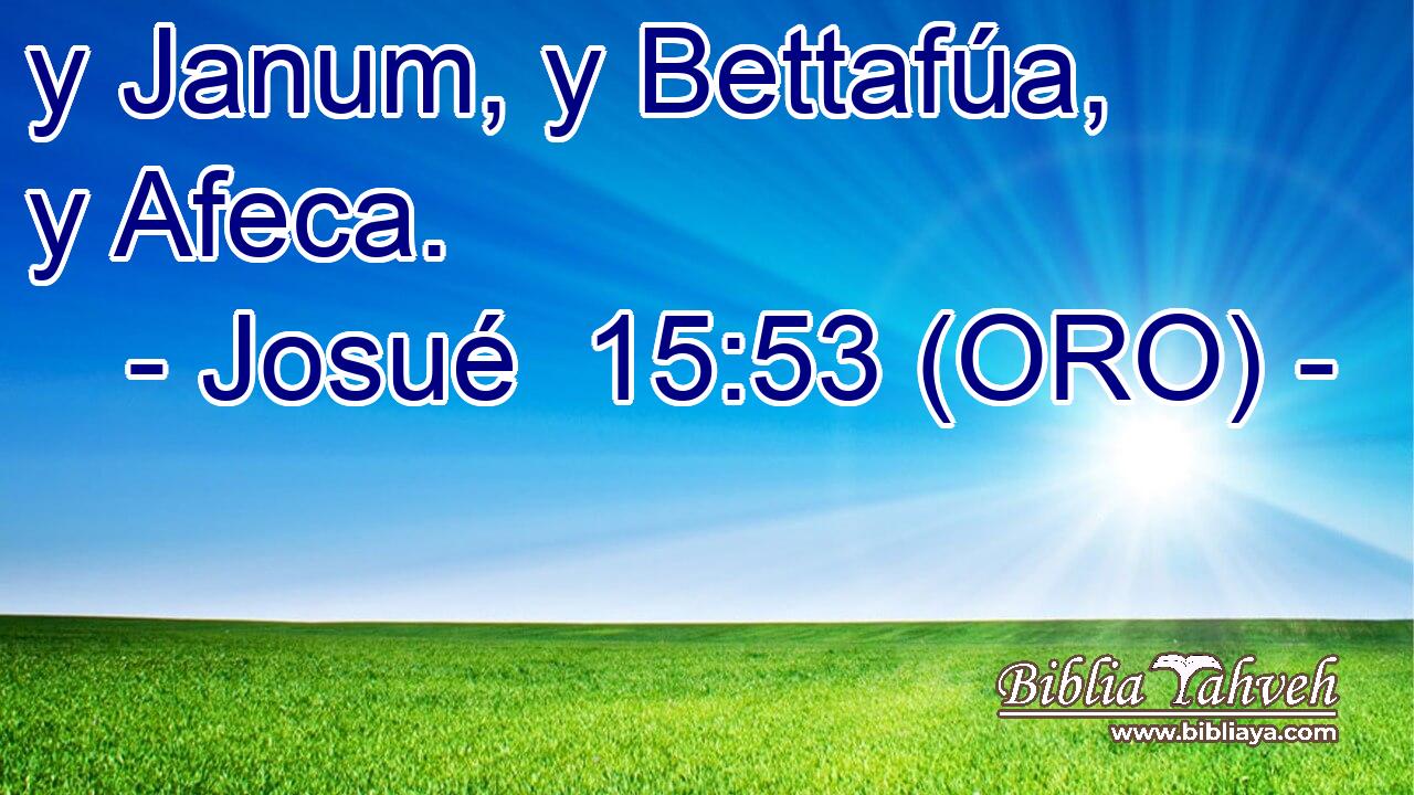  y Janum, y Bettafúa, y Afeca. 