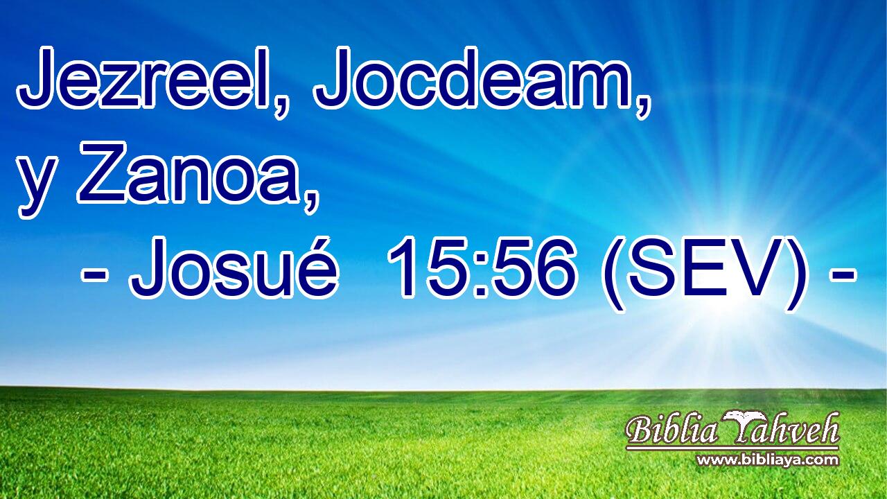 Jezreel, Jocdeam, y Zanoa,