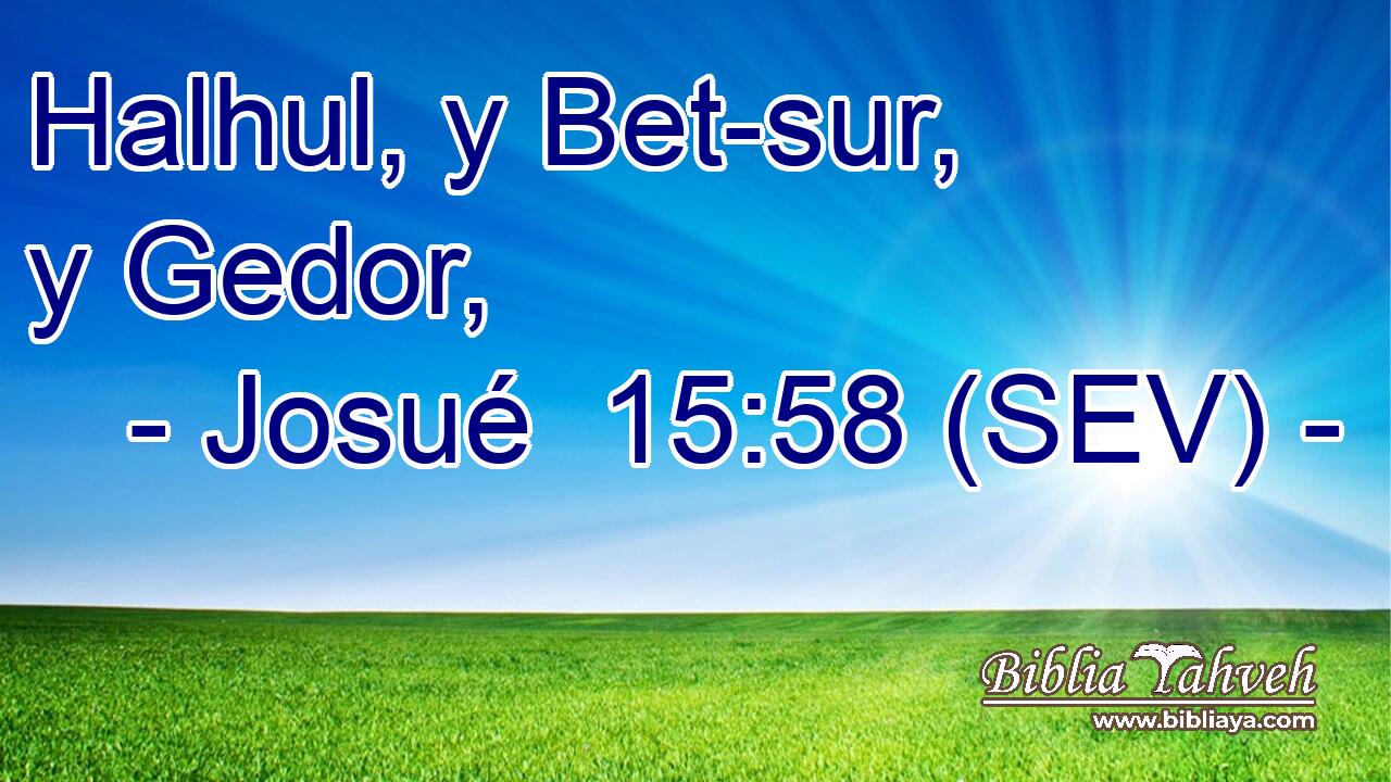 Halhul, y Bet-sur, y Gedor,