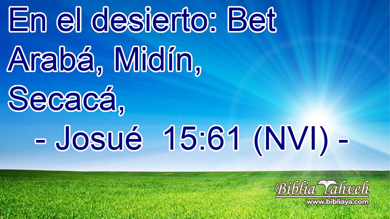  En el desierto: Bet Arabá, Midín, Secacá, 