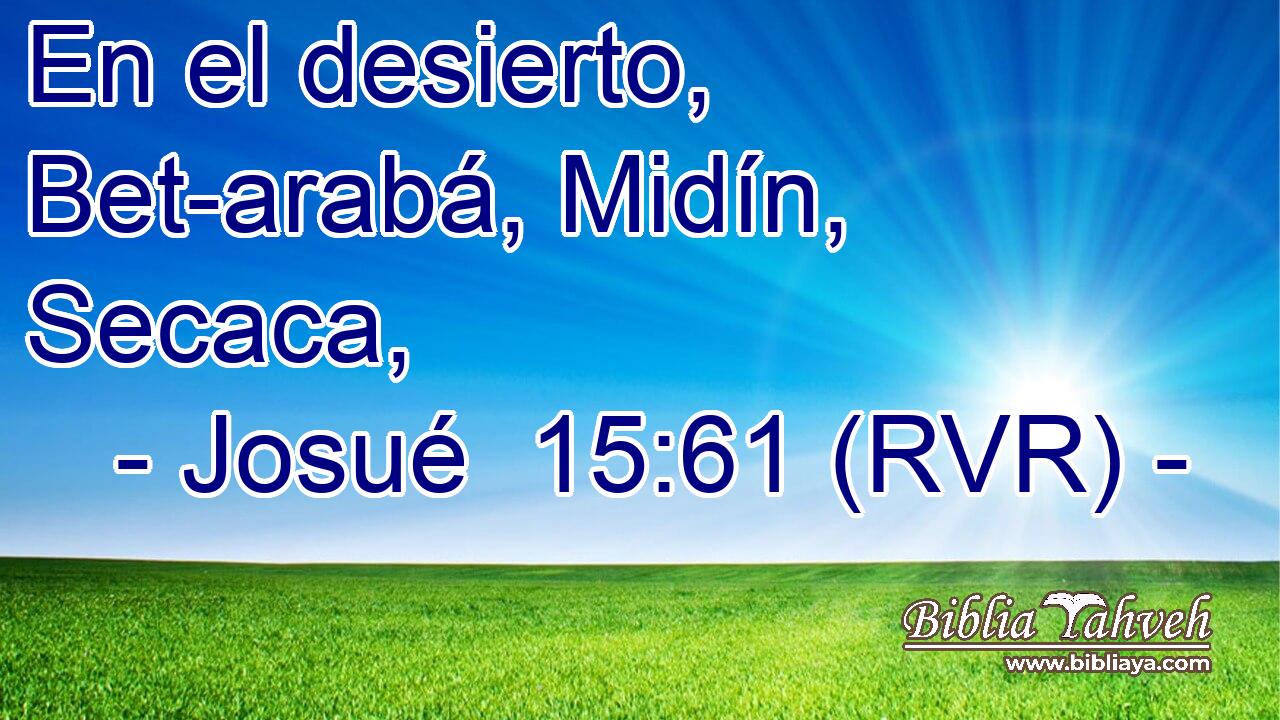 En el desierto, Bet-arabá, Midín, Secaca,