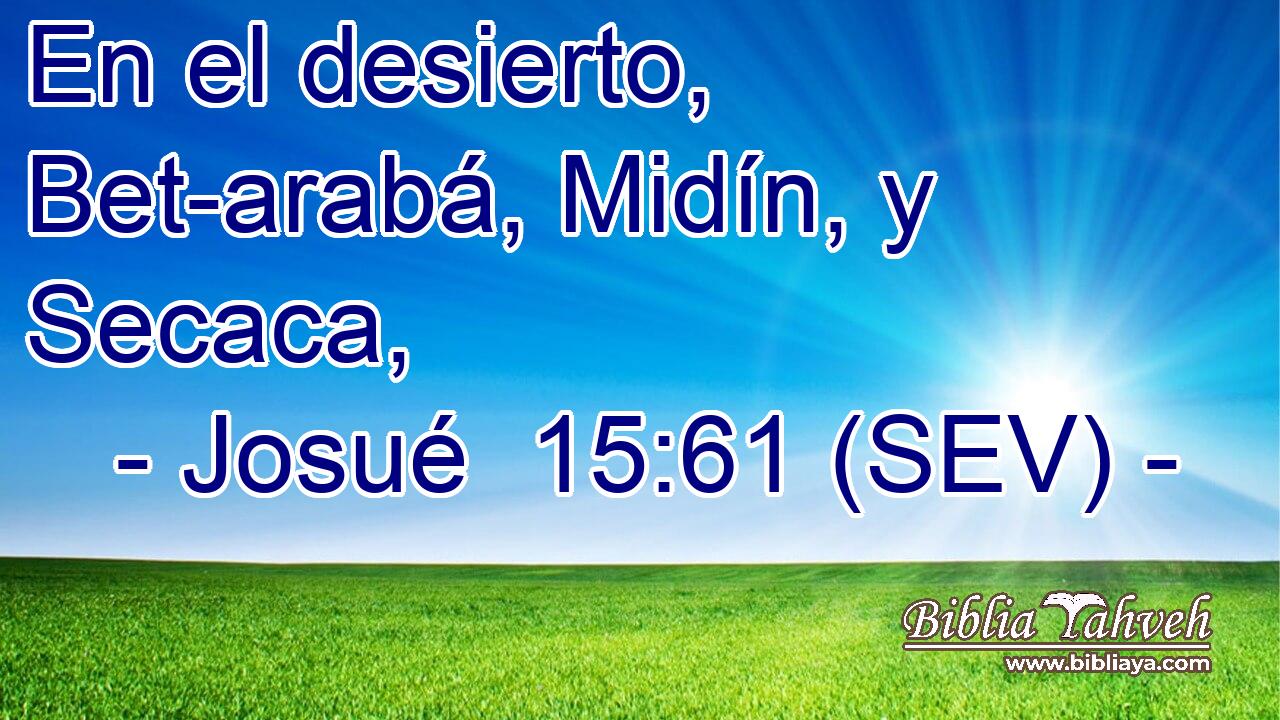 En el desierto, Bet-arabá, Midín, y Secaca,