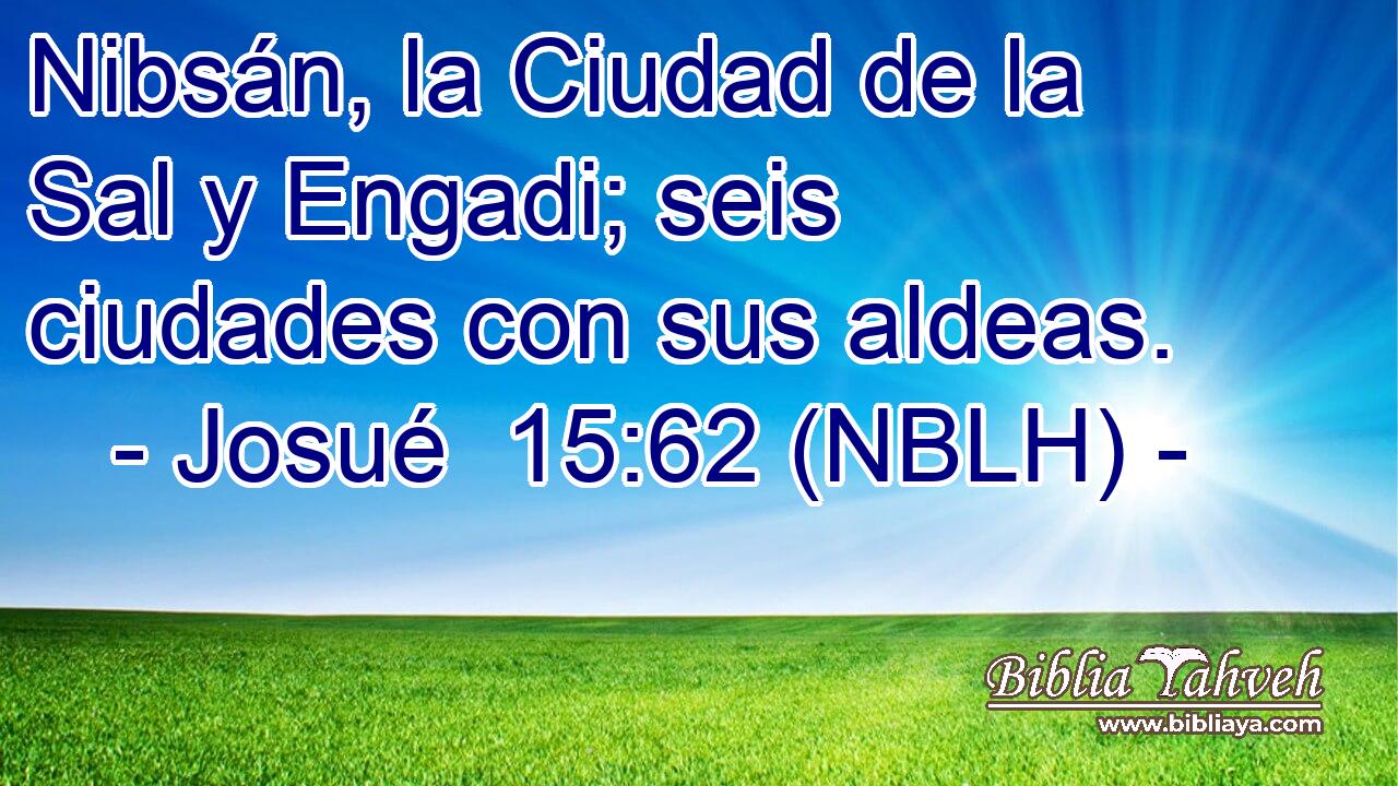  Nibsán, la Ciudad de la Sal y Engadi; seis ciudades con sus aldeas. 