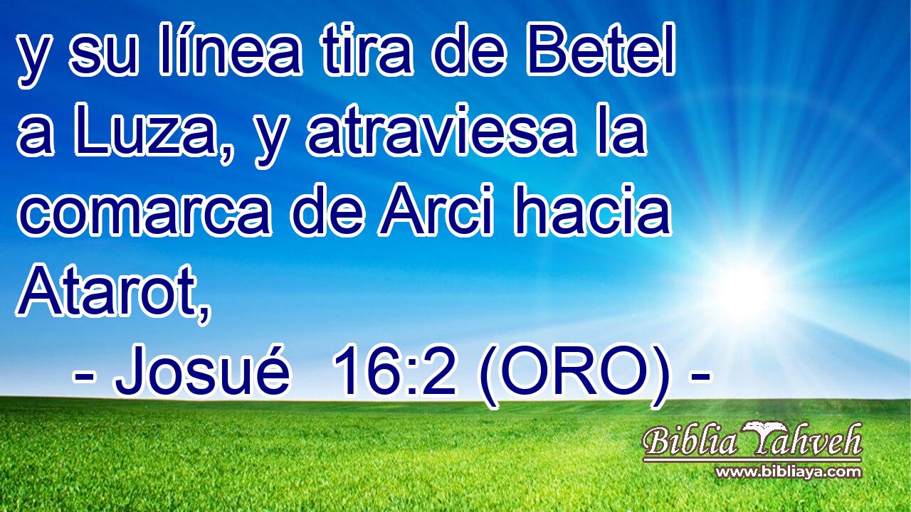  y su línea tira de Betel a Luza, y atraviesa la comarca de Arci hacia Atarot, 