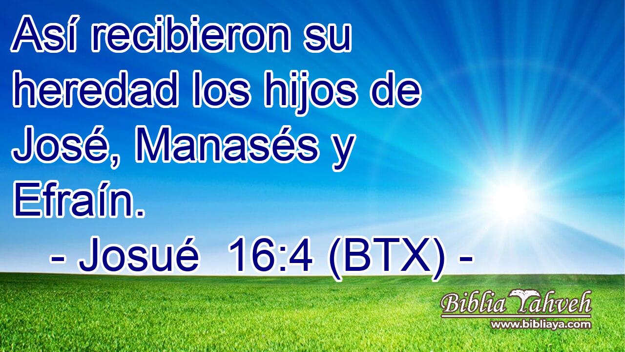 Así recibieron su heredad los hijos de José, Manasés y Efraín.
