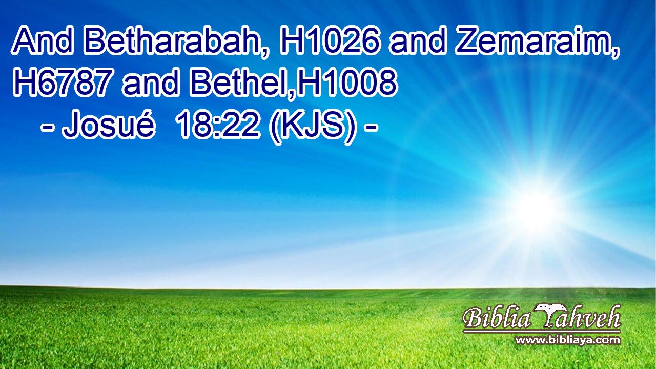 And Betharabah, H1026 and Zemaraim, H6787 and Bethel,H1008