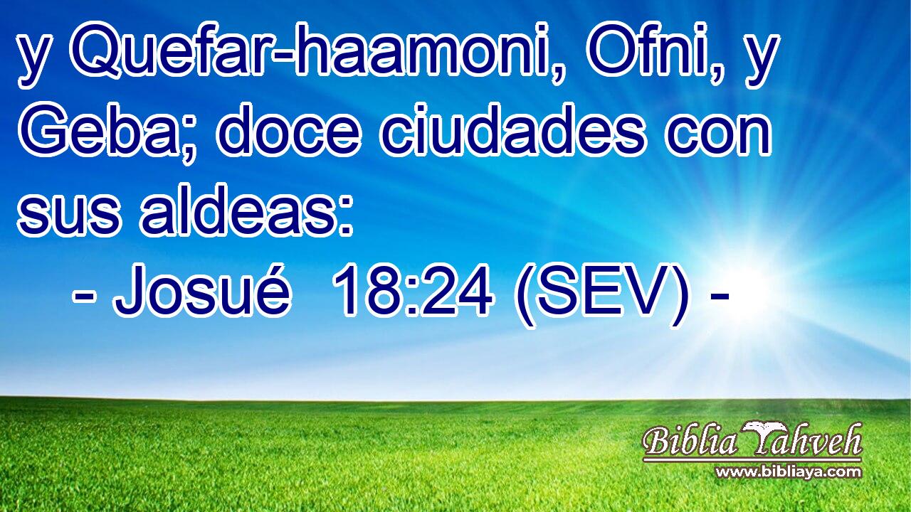 y Quefar-haamoni, Ofni, y Geba; doce ciudades con sus aldeas: