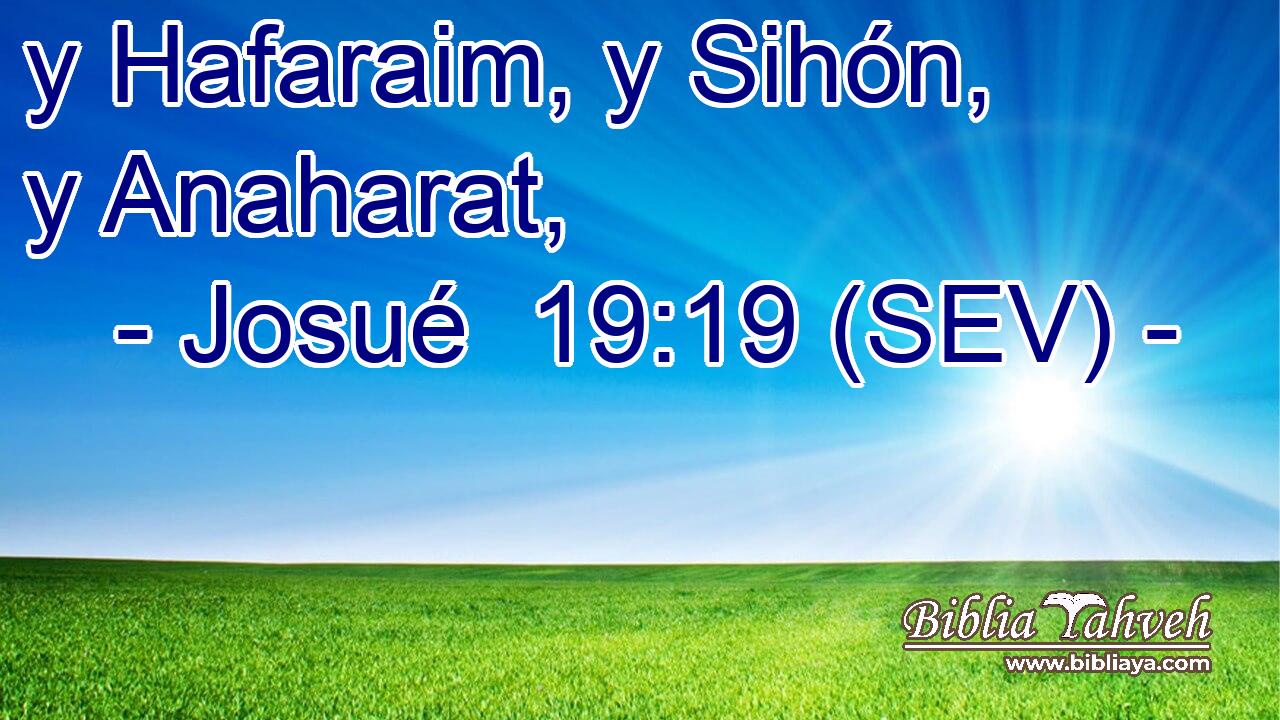 y Hafaraim, y Sihón, y Anaharat,