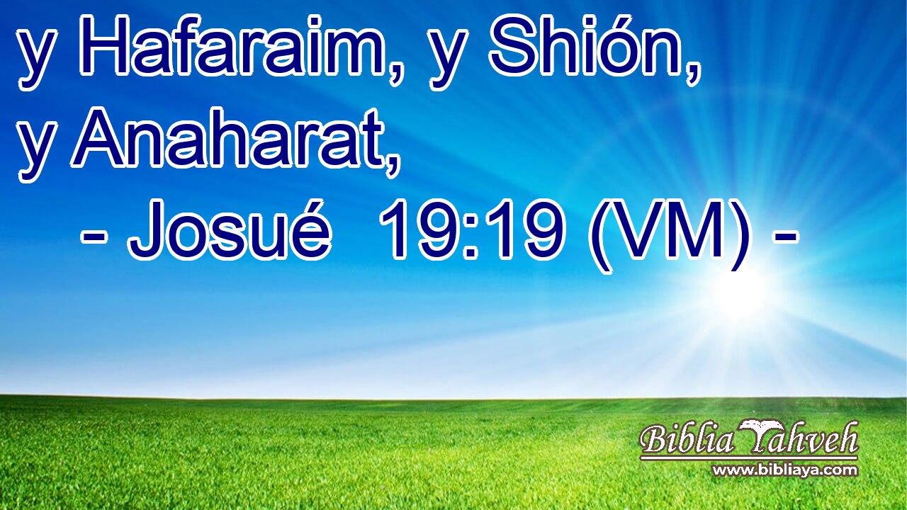  y Hafaraim, y Shión, y Anaharat, 