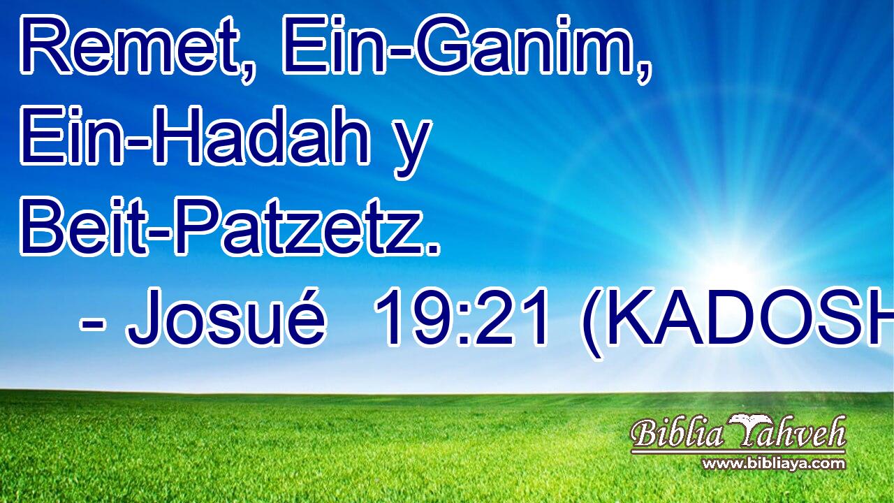  Remet, Ein-Ganim, Ein-Hadah y Beit-Patzetz. 