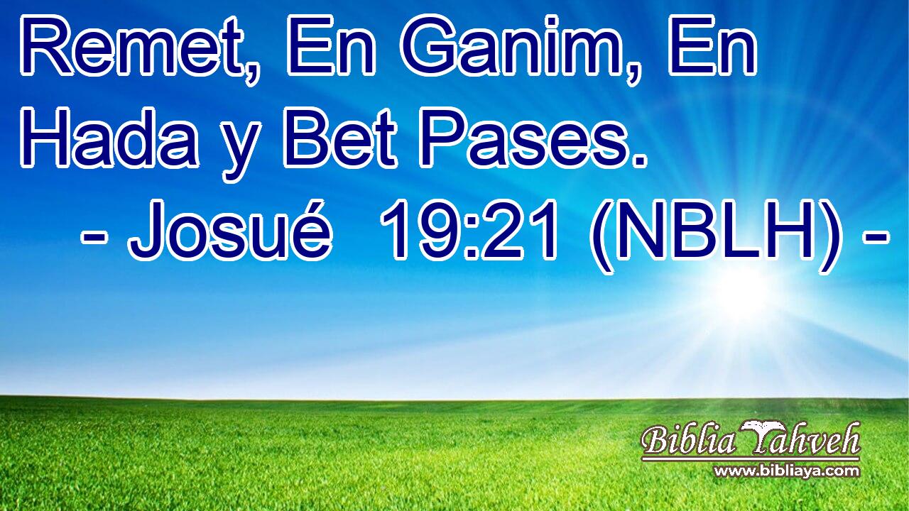  Remet, En Ganim, En Hada y Bet Pases. 