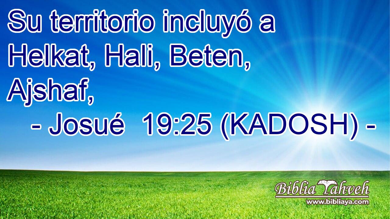  Su territorio incluyó a Helkat, Hali, Beten, Ajshaf, 