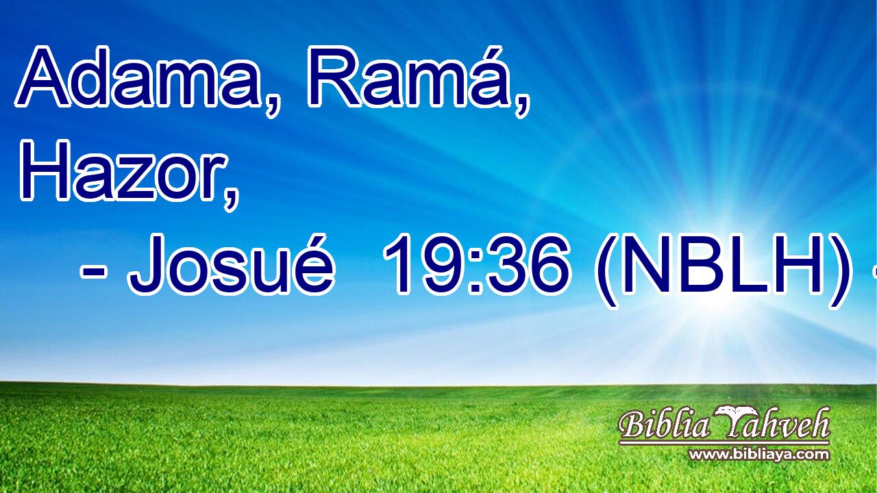  Adama, Ramá, Hazor, 