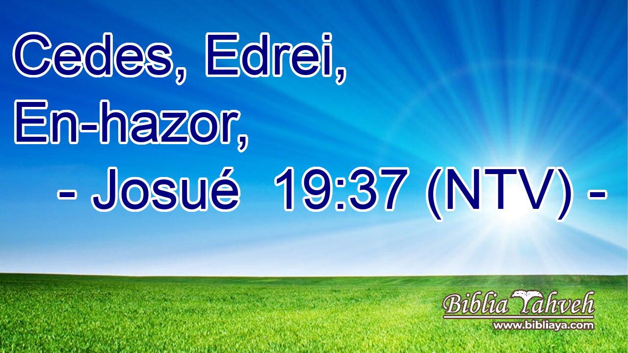 Cedes, Edrei, En-hazor,