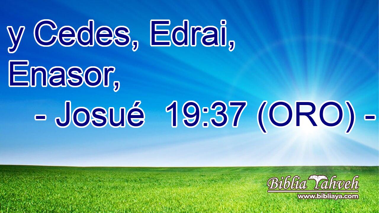  y Cedes, Edrai, Enasor, 