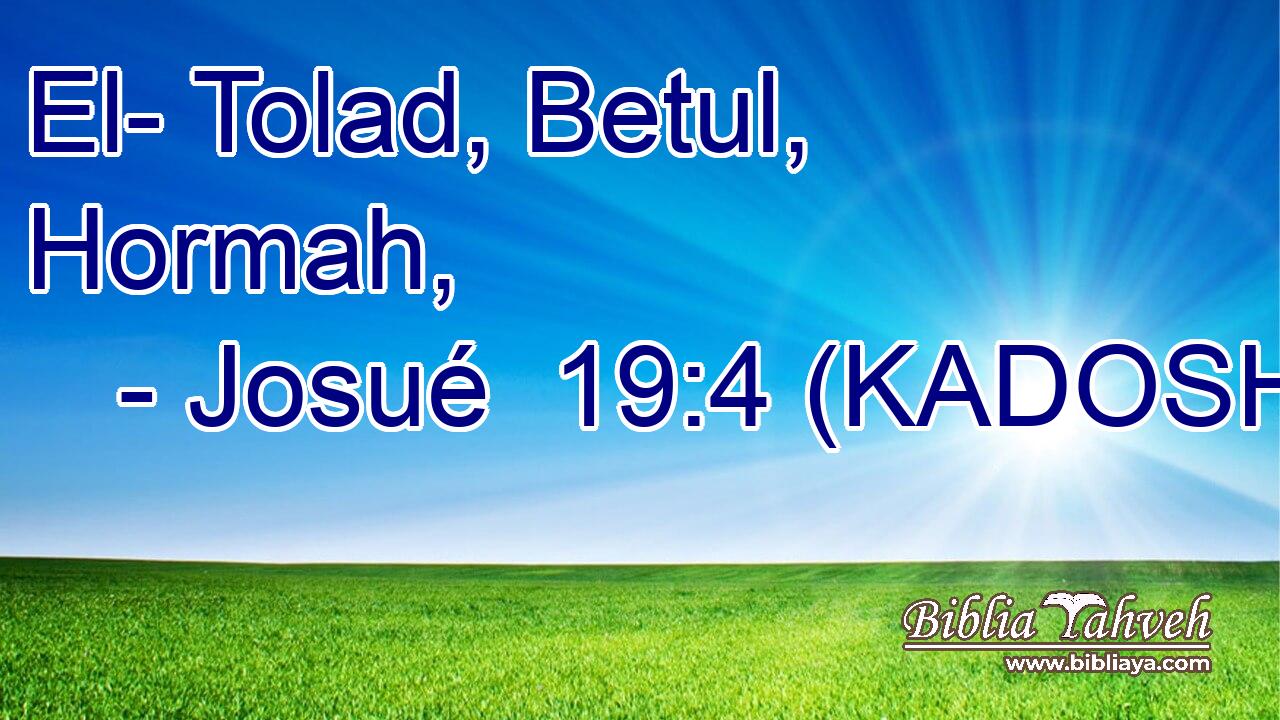  El- Tolad, Betul, Hormah, 