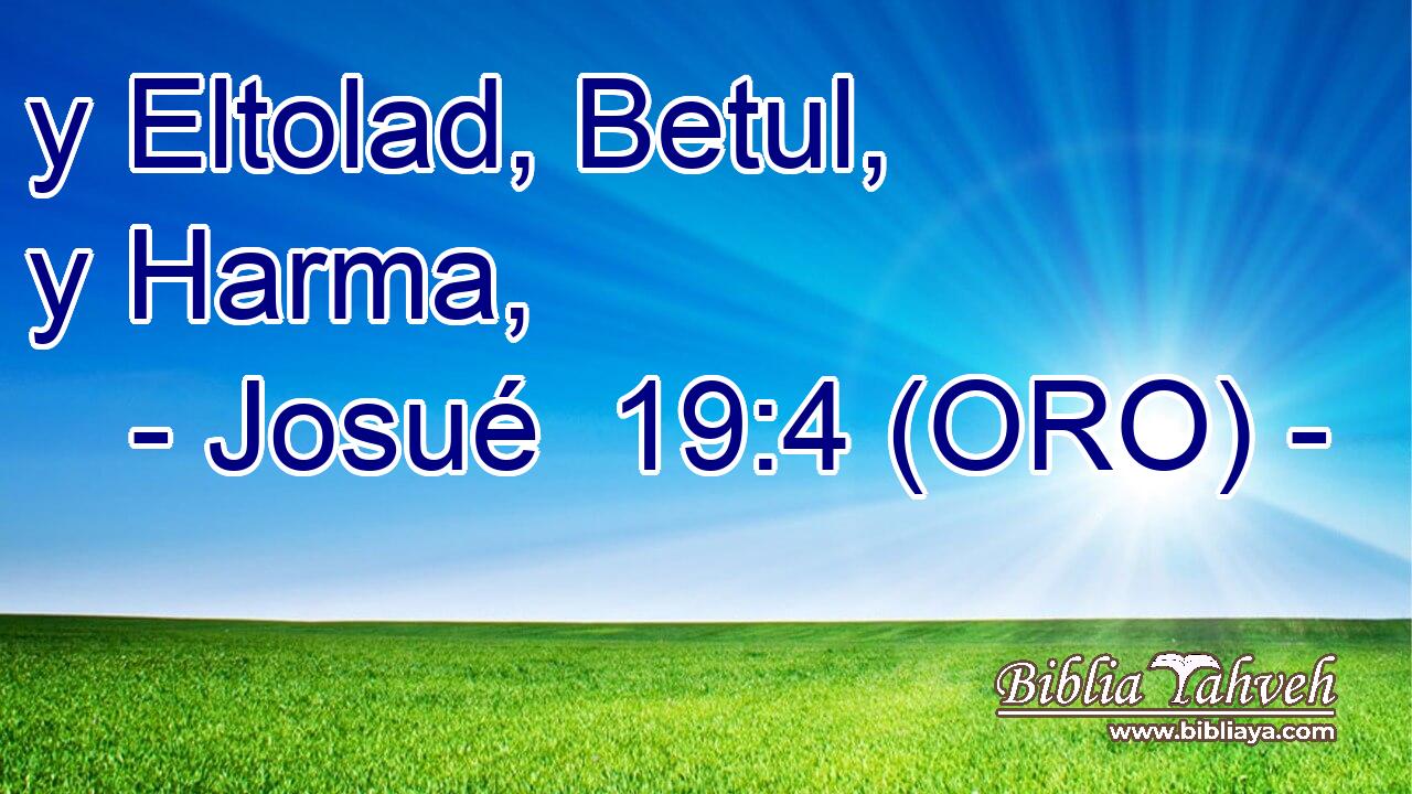  y Eltolad, Betul, y Harma, 