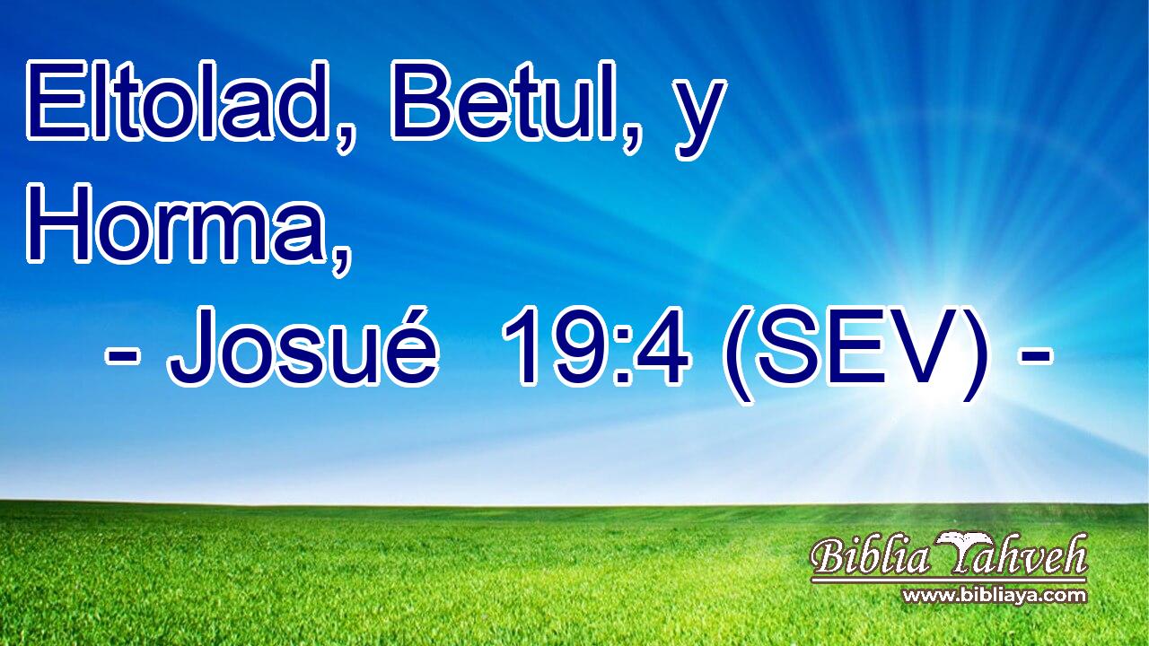 Eltolad, Betul, y Horma,