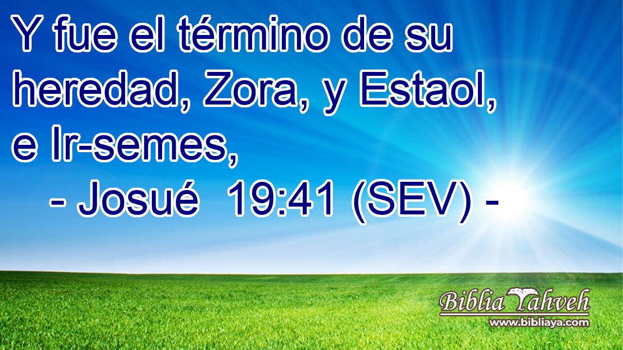 Y fue el término de su heredad, Zora, y Estaol, e Ir-semes,