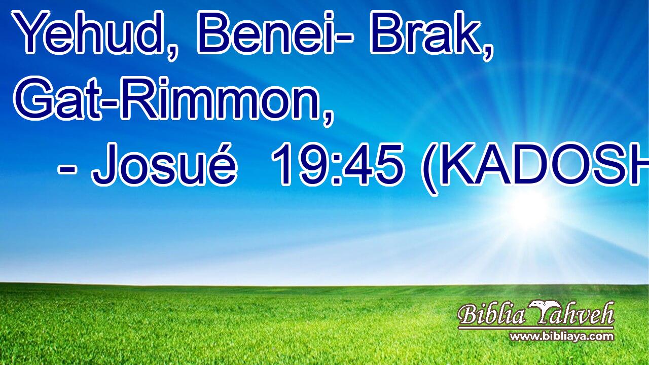  Yehud, Benei- Brak, Gat-Rimmon, 