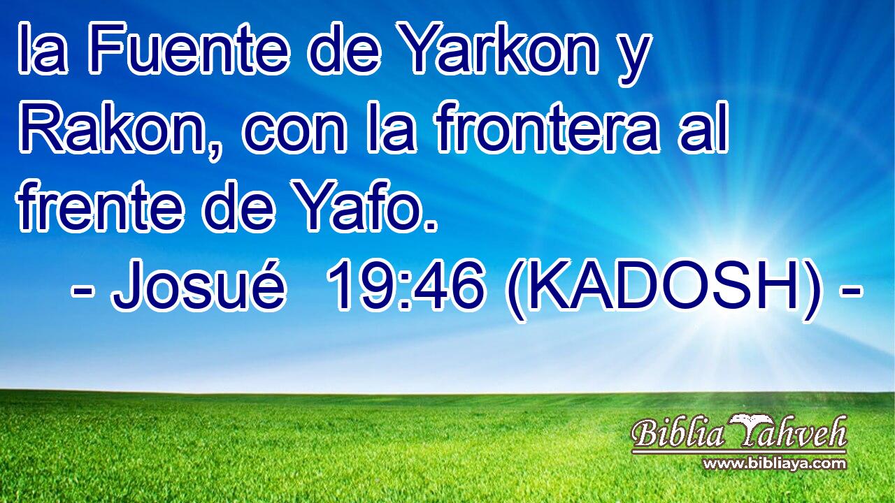  la Fuente de Yarkon y Rakon, con la frontera al frente de Yafo. 