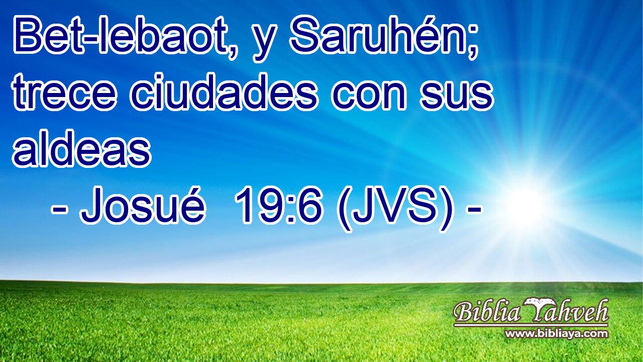 Bet-lebaot, y Saruhén; trece ciudades con sus aldeas