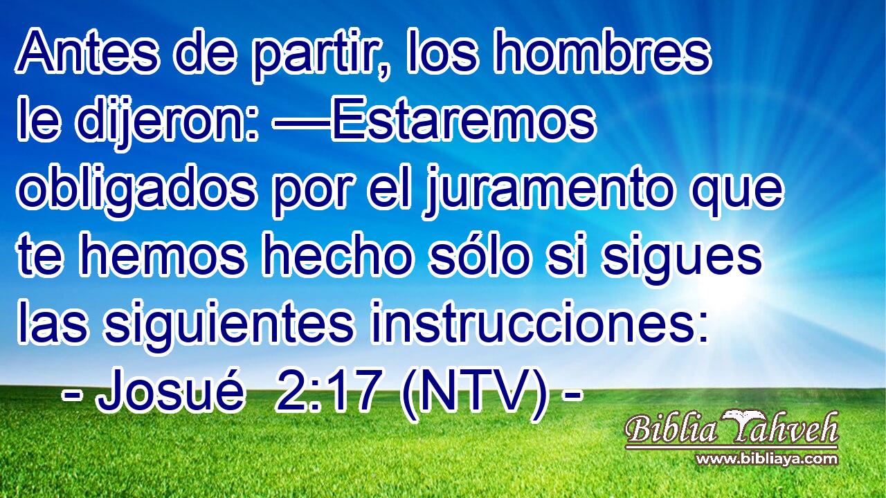 Antes de partir, los hombres le dijeron: —Estaremos obligados por el juramento que te hemos hecho sólo si sigues las siguientes instrucciones: