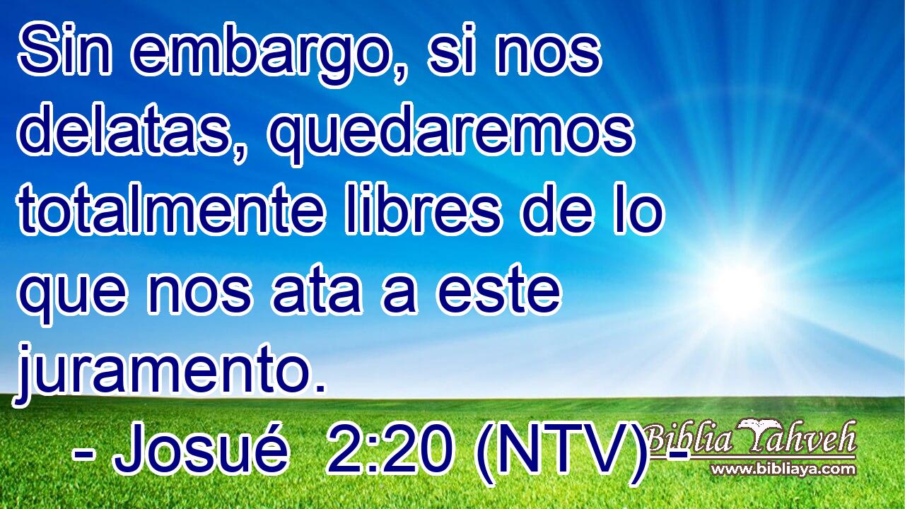 Sin embargo, si nos delatas, quedaremos totalmente libres de lo que nos ata a este juramento.