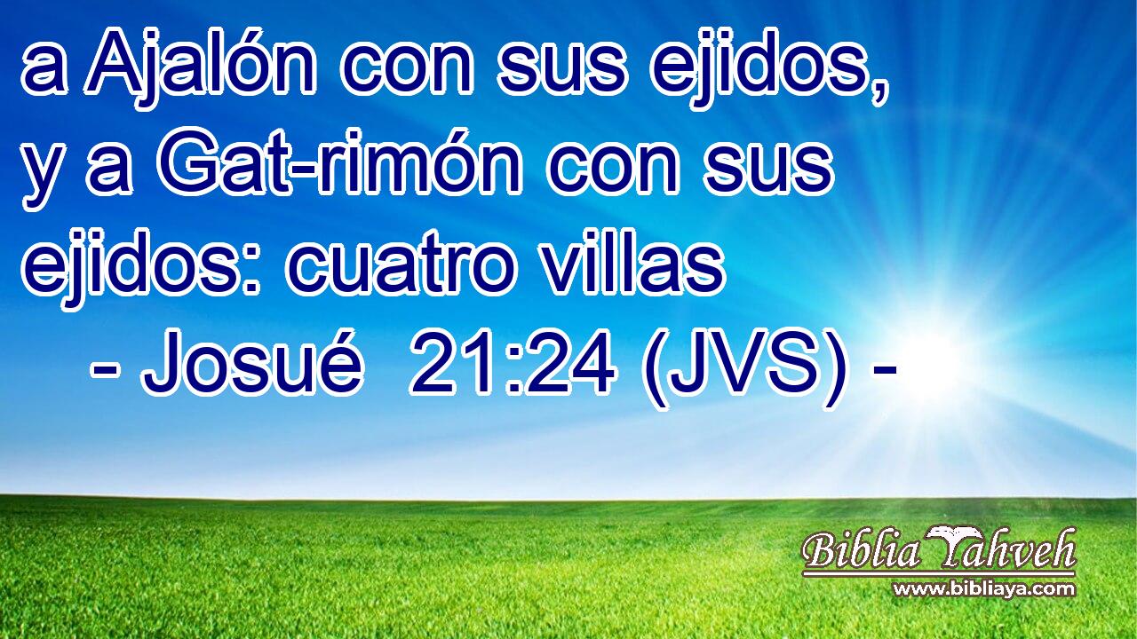a Ajalón con sus ejidos, y a Gat-rimón con sus ejidos: cuatro villas
