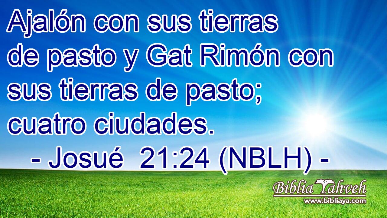  Ajalón con sus tierras de pasto y Gat Rimón con sus tierras de pasto; cuatro ciudades. 