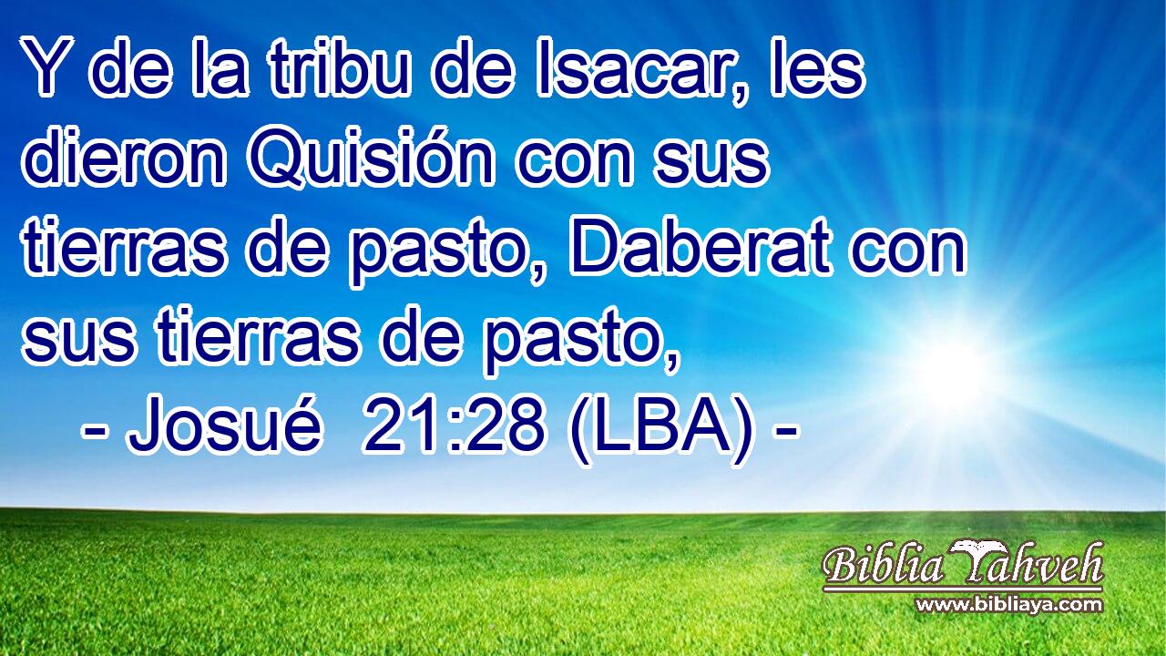 Y de la tribu de Isacar, les dieron Quisión con sus tierras de pasto, Daberat con sus tierras de pasto,