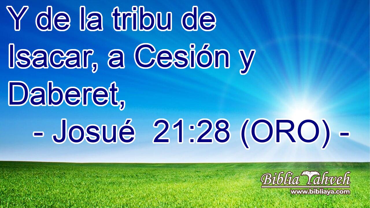  Y de la tribu de Isacar, a Cesión y Daberet, 