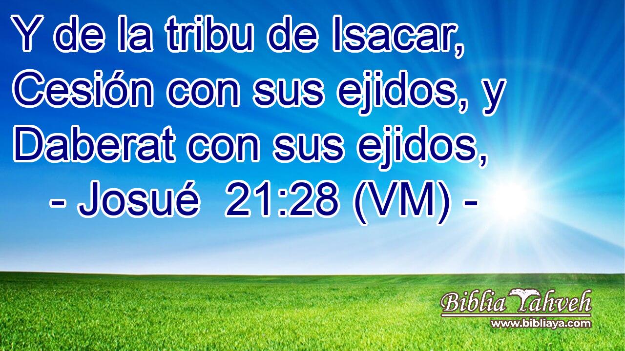  Y de la tribu de Isacar, Cesión con sus ejidos, y Daberat con sus ejidos, 