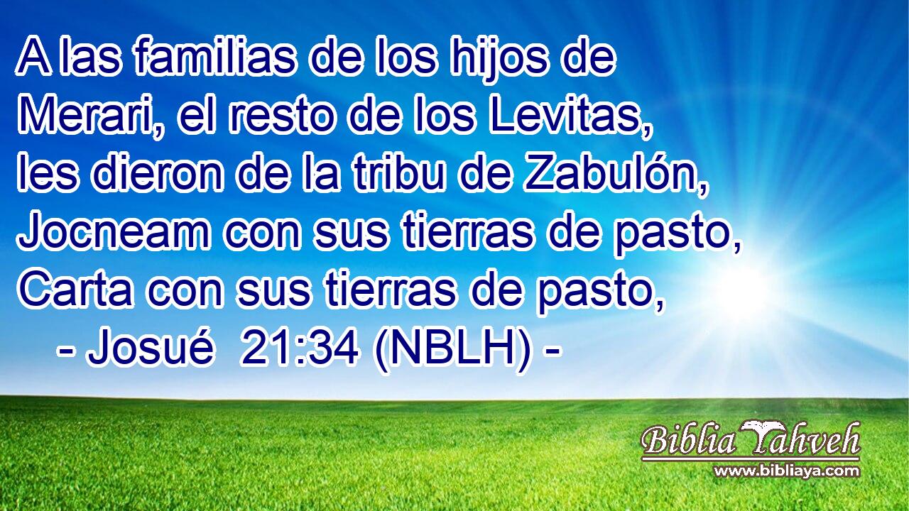  A las familias de los hijos de Merari, el resto de los Levitas, les dieron de la tribu de Zabulón, Jocneam con sus tierras de pasto, Carta con sus tierras de pasto, 