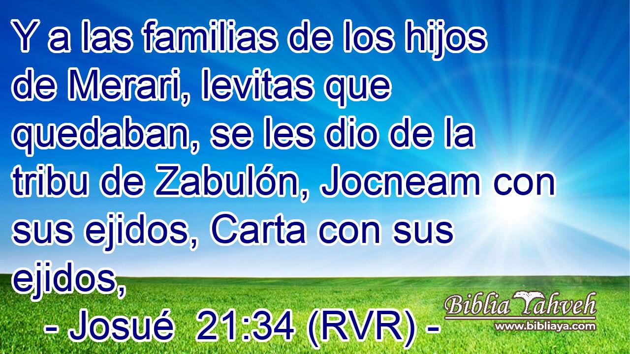 Y a las familias de los hijos de Merari, levitas que quedaban, se les dio de la tribu de Zabulón, Jocneam con sus ejidos, Carta con sus ejidos,